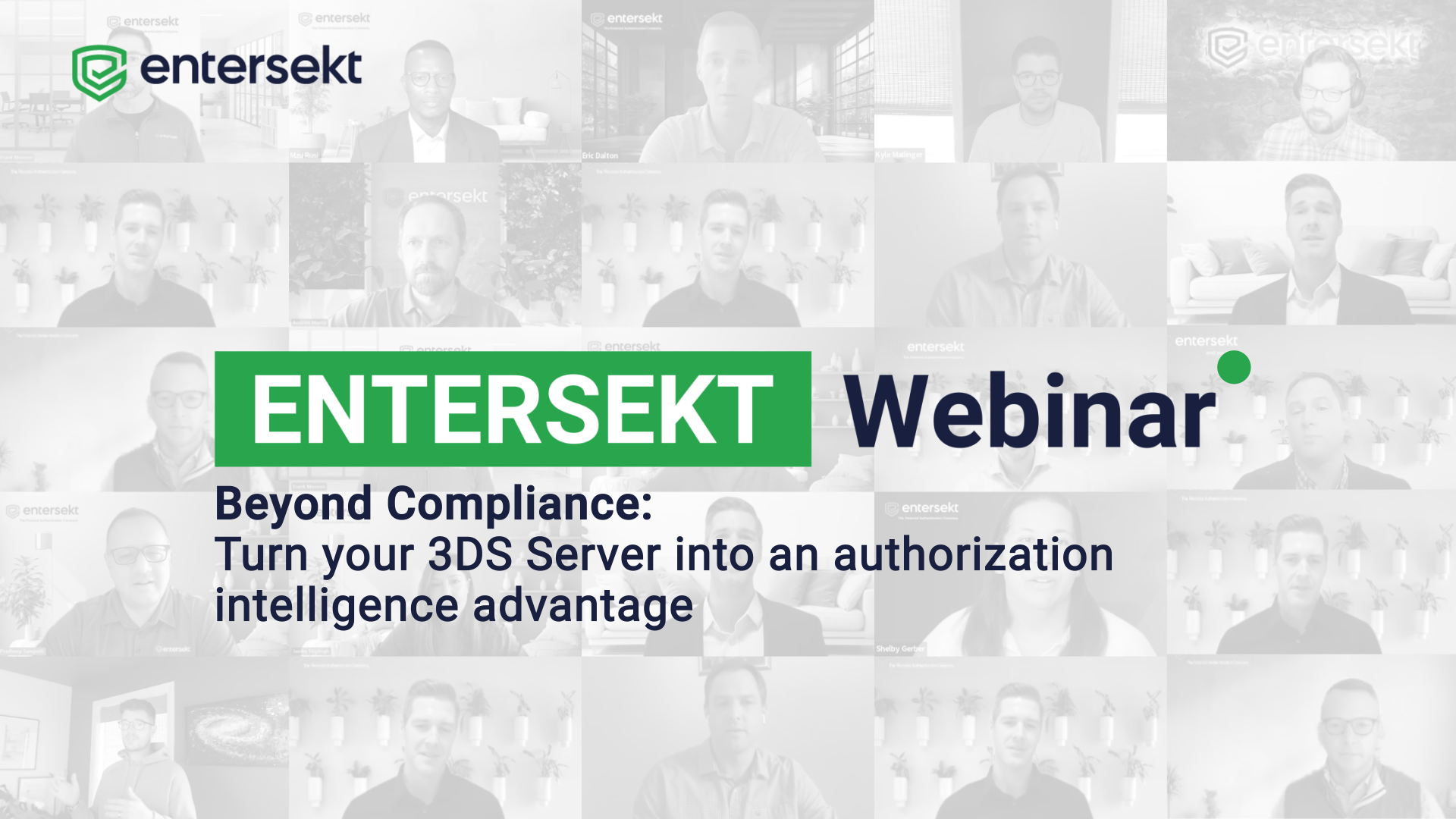 Beyond compliance: Turn your 3DS Server into an authorization intelligence advantage webinar title screen